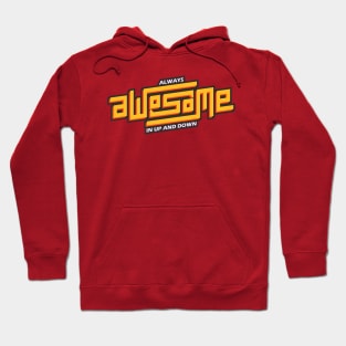 Awesome in upside down Hoodie